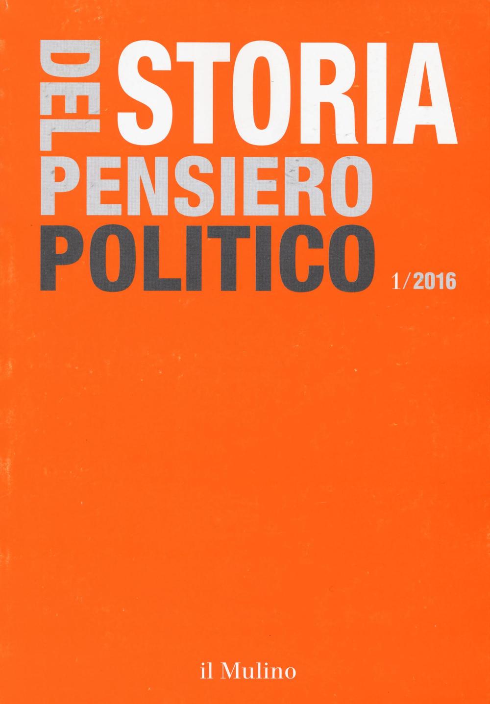 Storia del pensiero politico (2016). Vol. 1