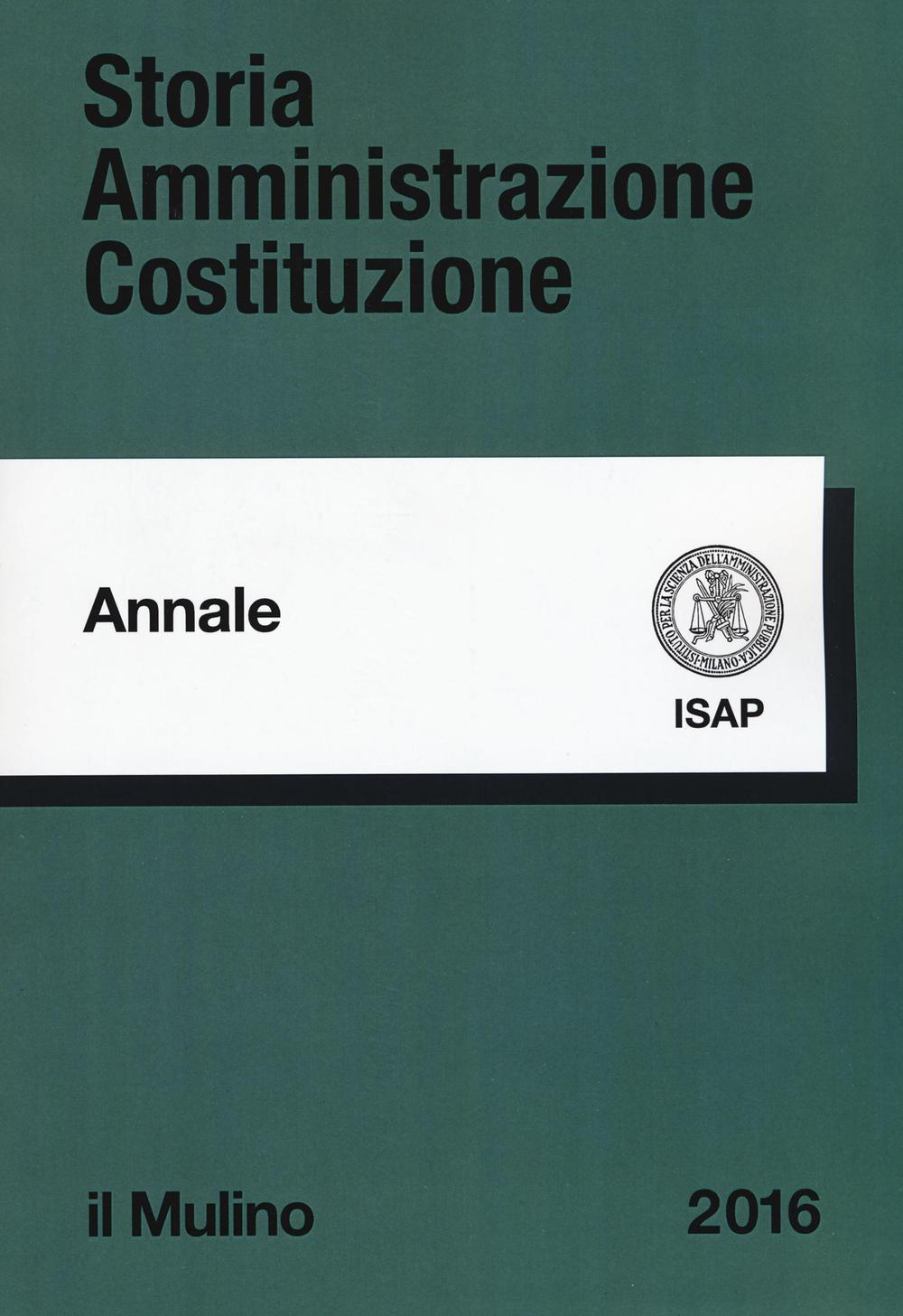 Storia amministrazione Costituzione. Annali. Vol. 24