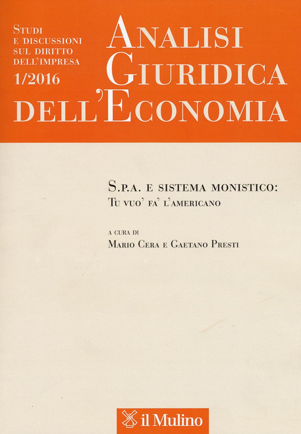 Analisi giuridica dell'economia (2016). Vol. 1