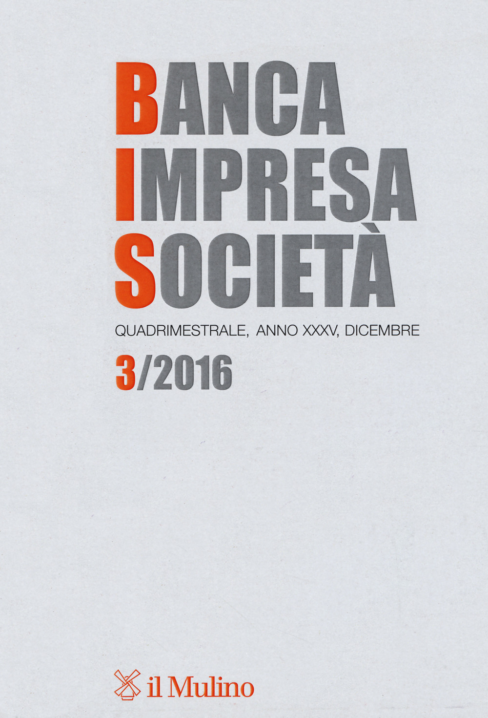 Banca impresa società (2016). Vol. 3