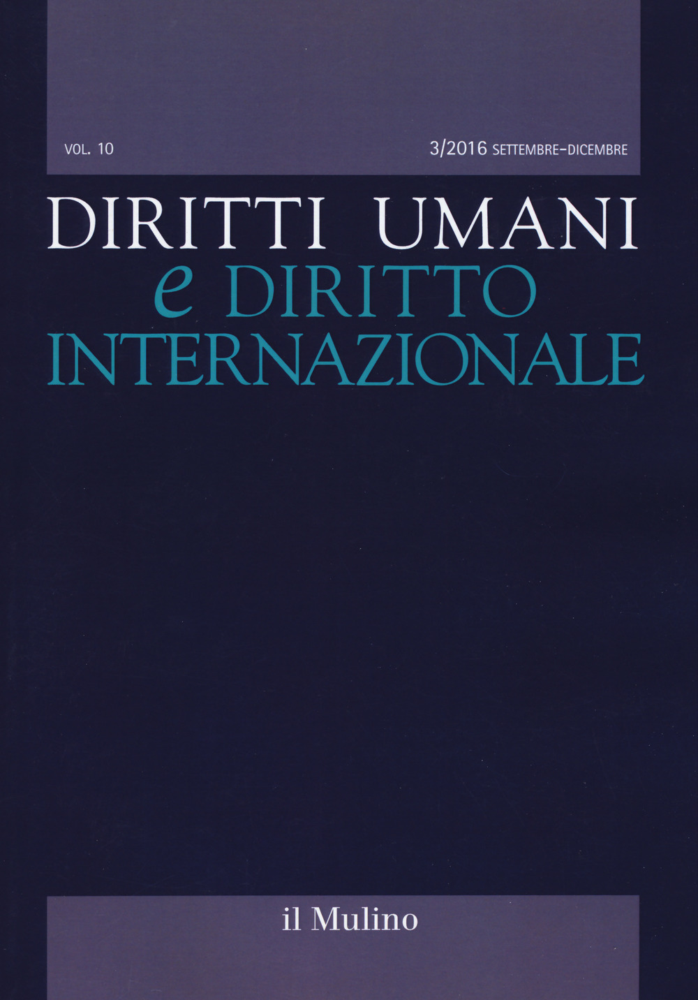 Diritti umani e diritto internazionale (2016). Vol. 3