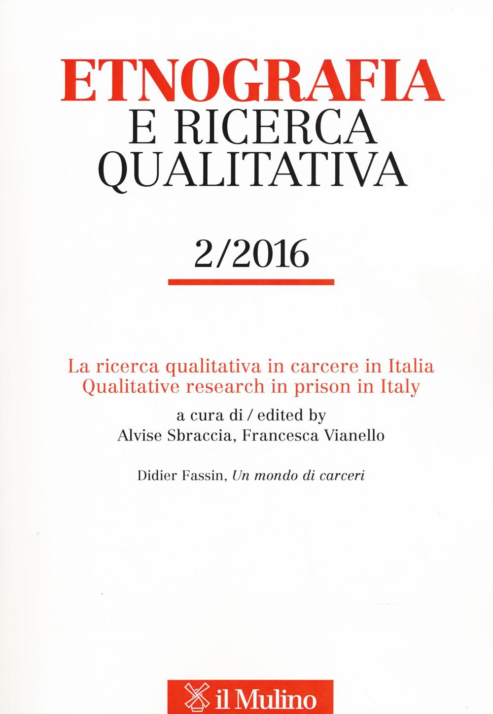 Etnografia e ricerca qualitativa (2016). Vol. 2