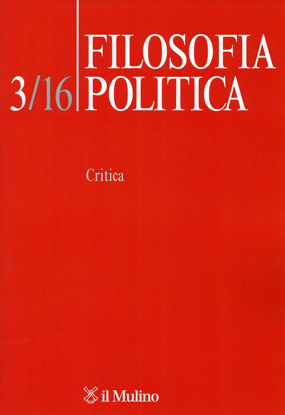 Filosofia politica (2016). Vol. 3: Critica