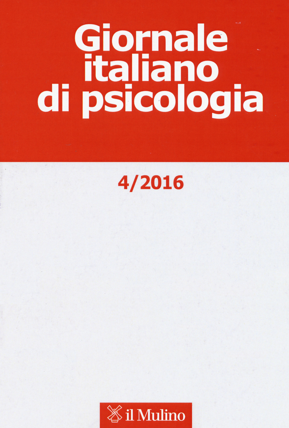 Giornale italiano di psicologia (2016). Vol. 4