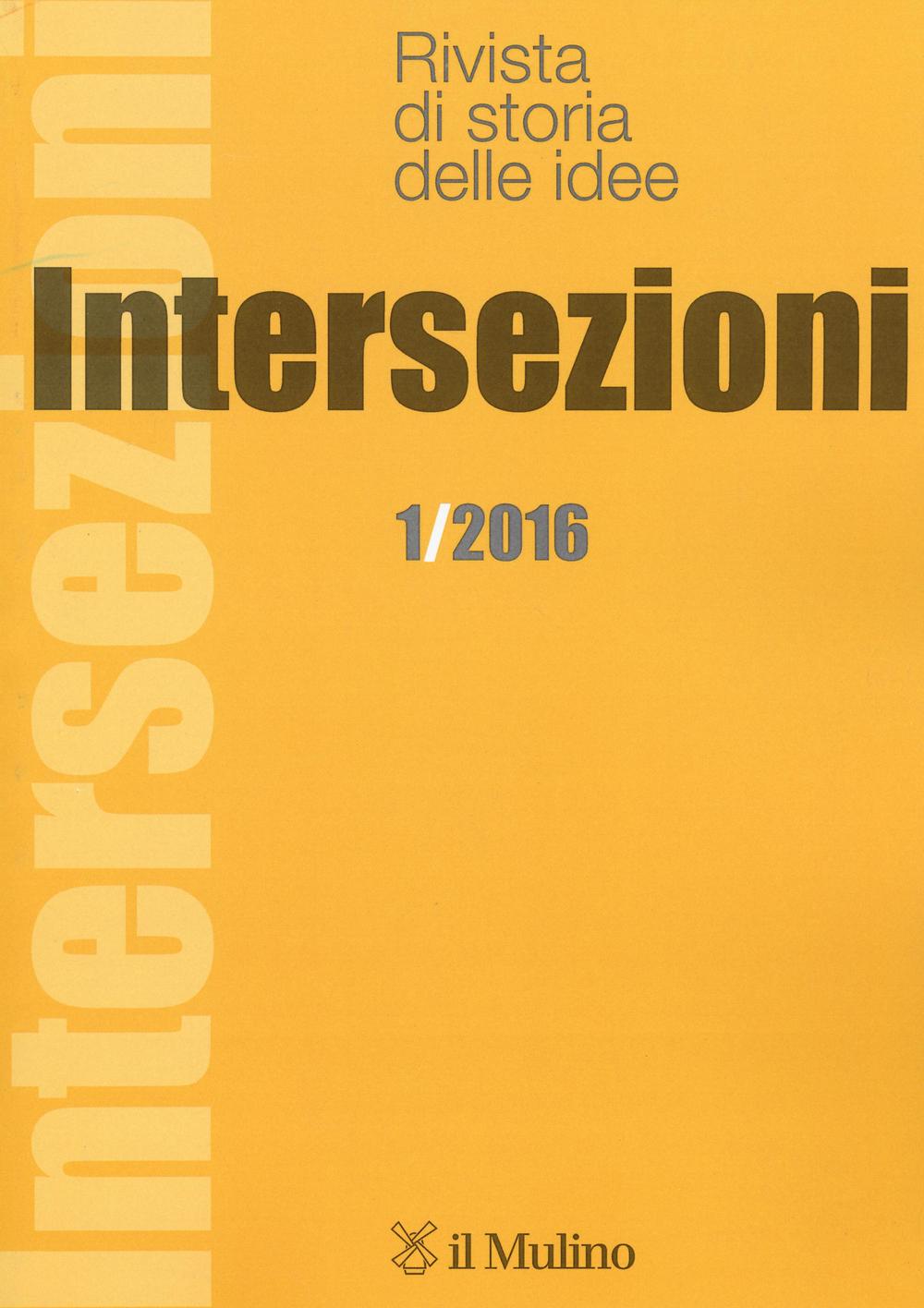 Intersezioni (2016). Vol. 1