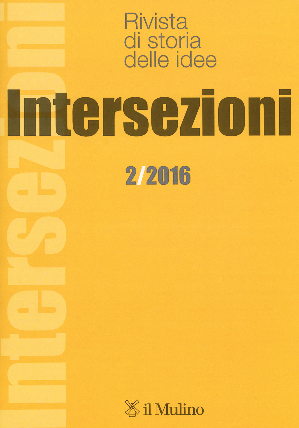 Intersezioni (2016). Vol. 2: Agosto