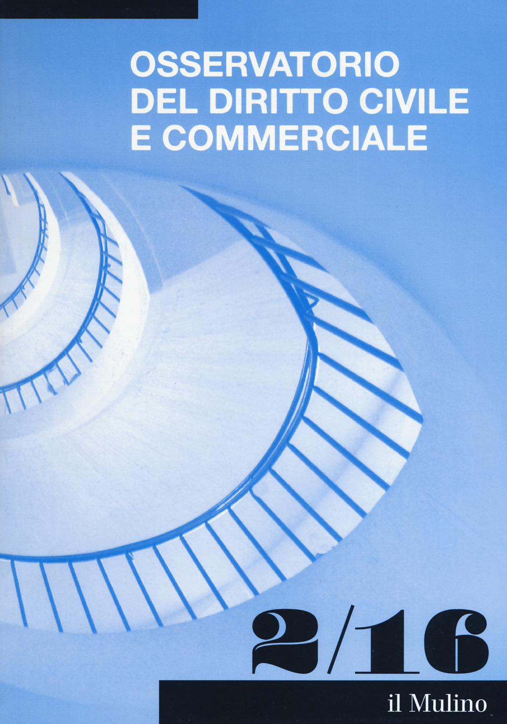 Osservatorio del diritto civile e commerciale (2016). Vol. 2