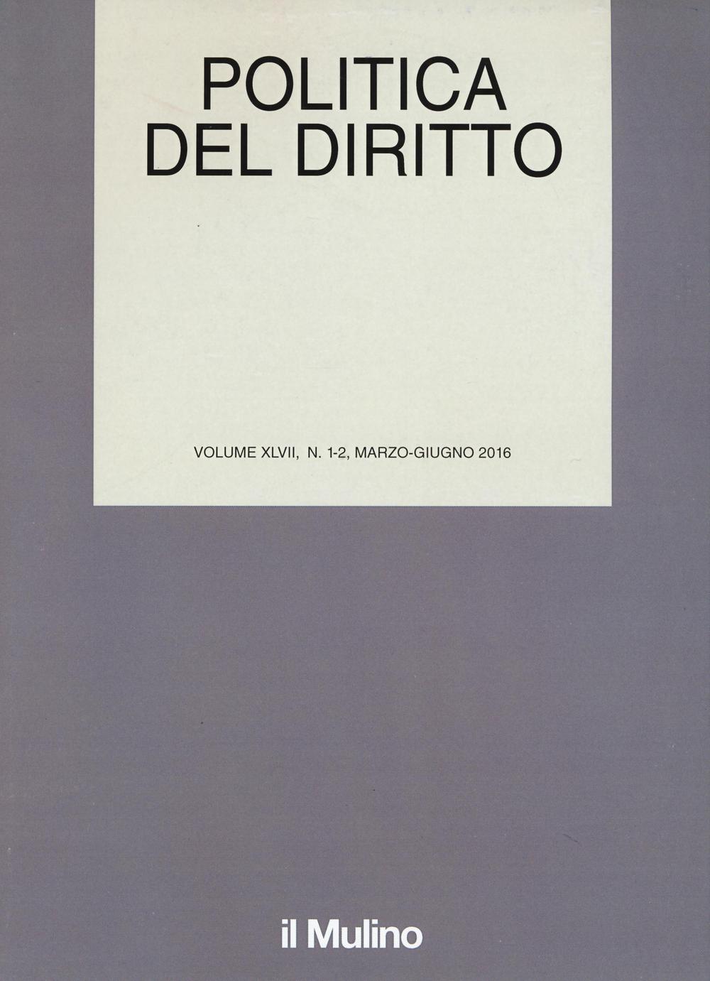 Politica del diritto (2016). Vol. 1-2