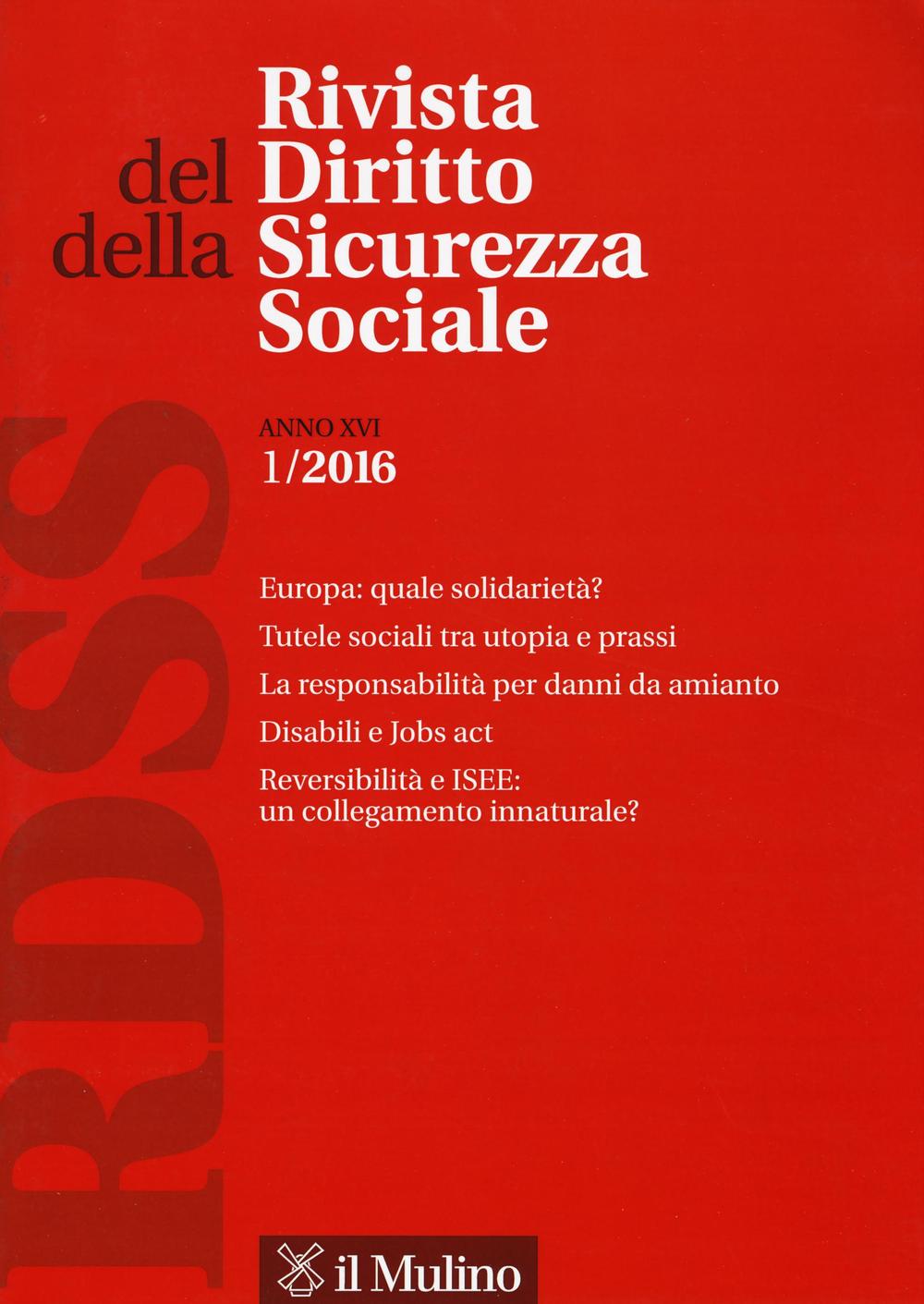 Rivista del diritto della sicurezza sociale (2016). Vol. 1