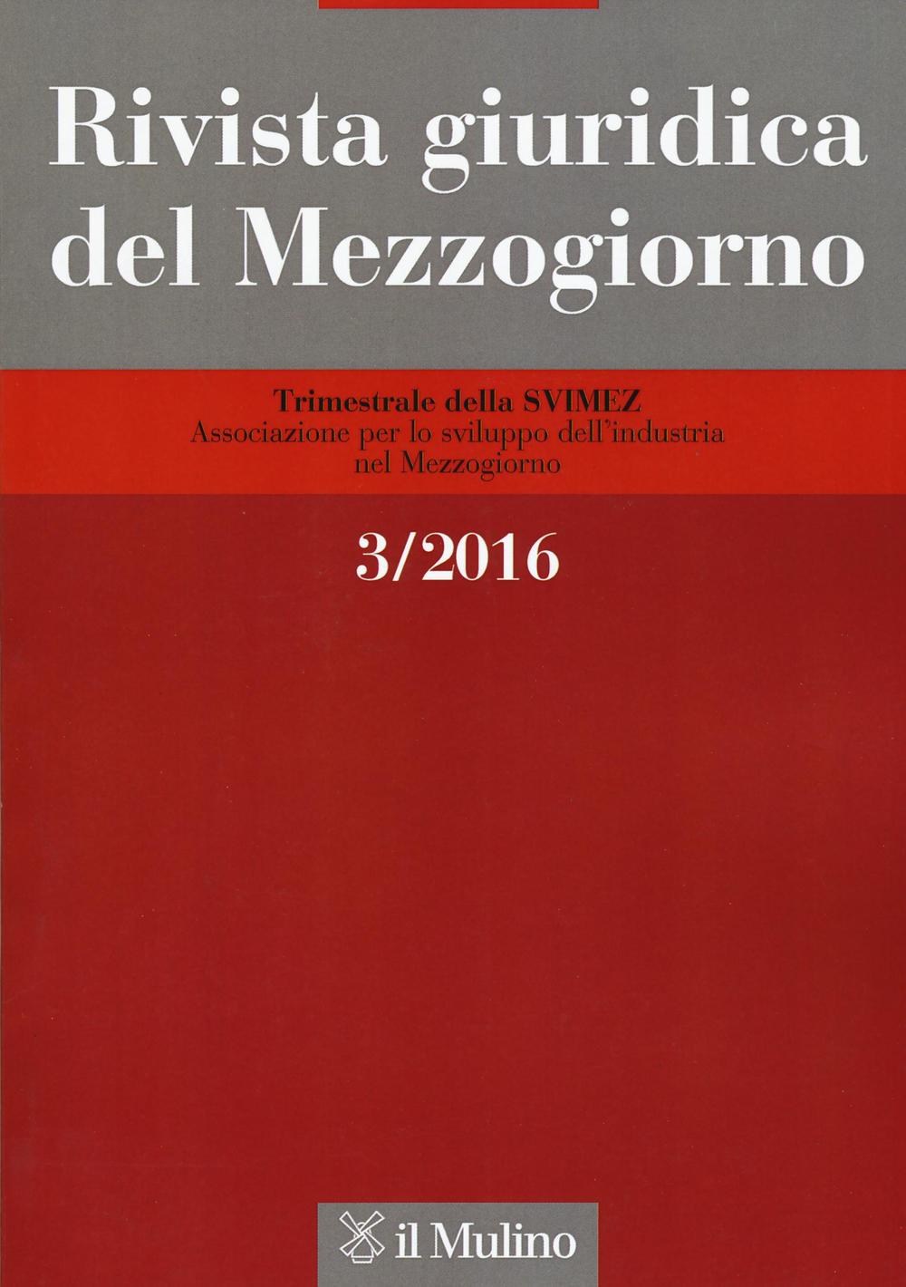 Rivista giuridica del Mezzogiorno (2016). Vol. 3