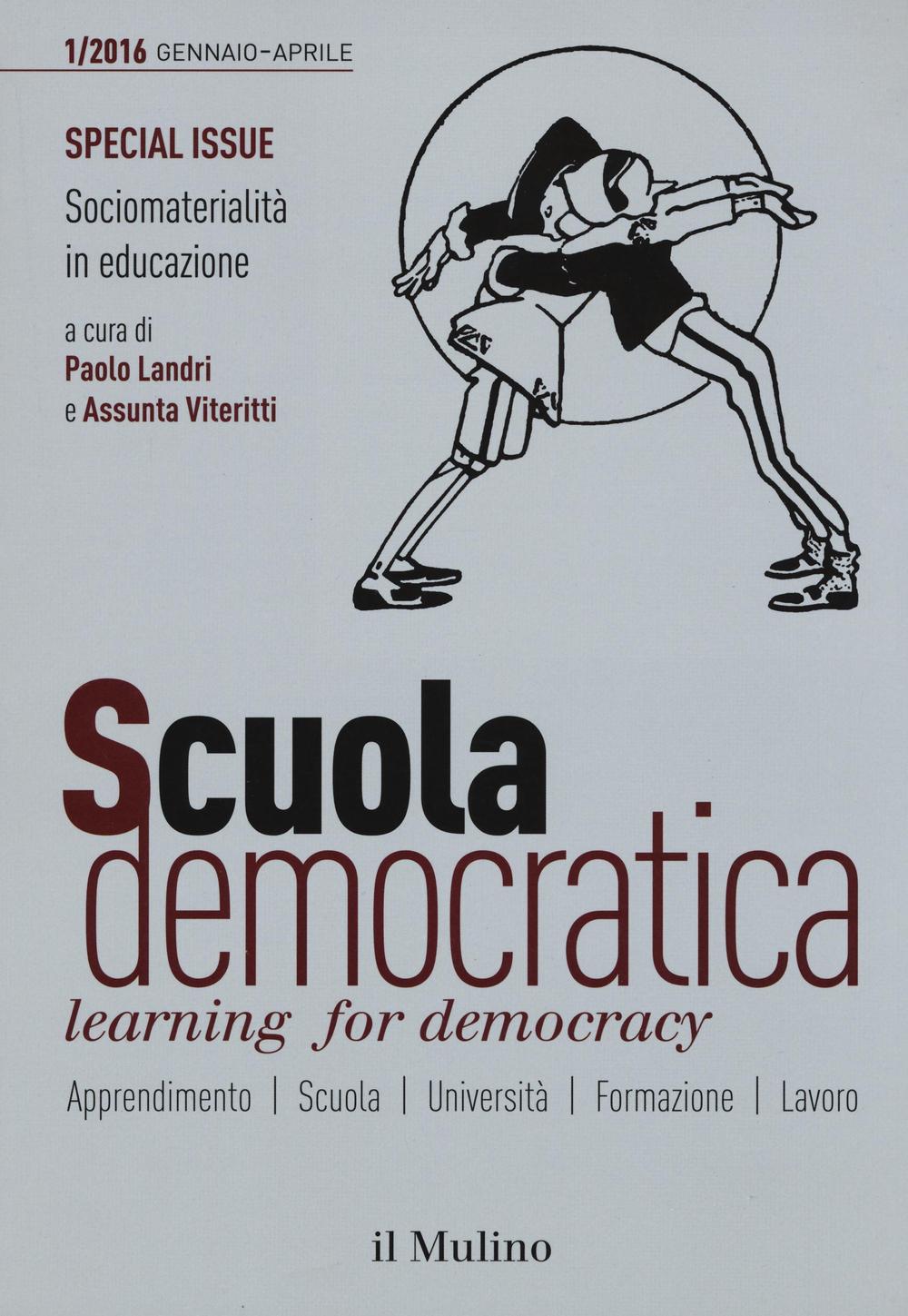 Scuola democratica. Learning for democracy (2016). Vol. 1: Gennaio-Aprile