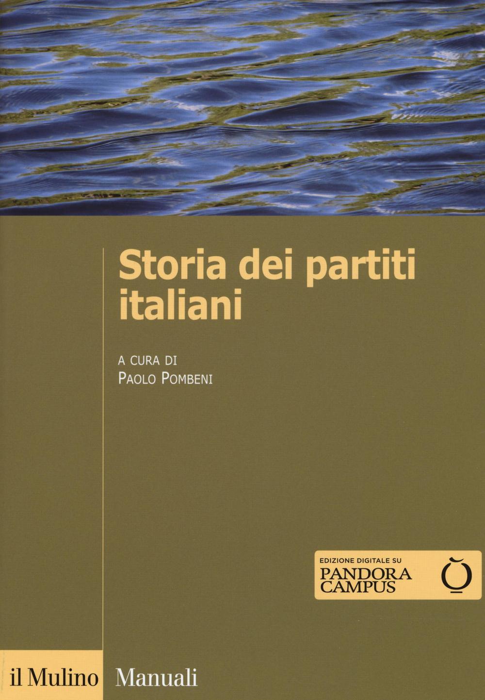 Storia dei partiti italiani. Con e-book