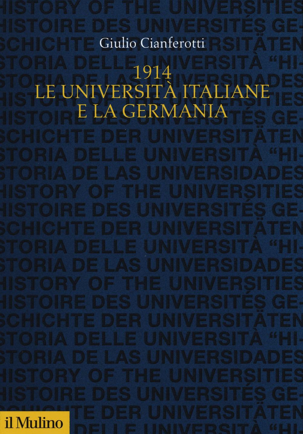 1914. Le università italiane e la Germania