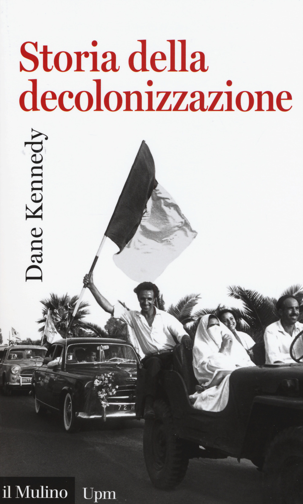 Storia della decolonizzazione