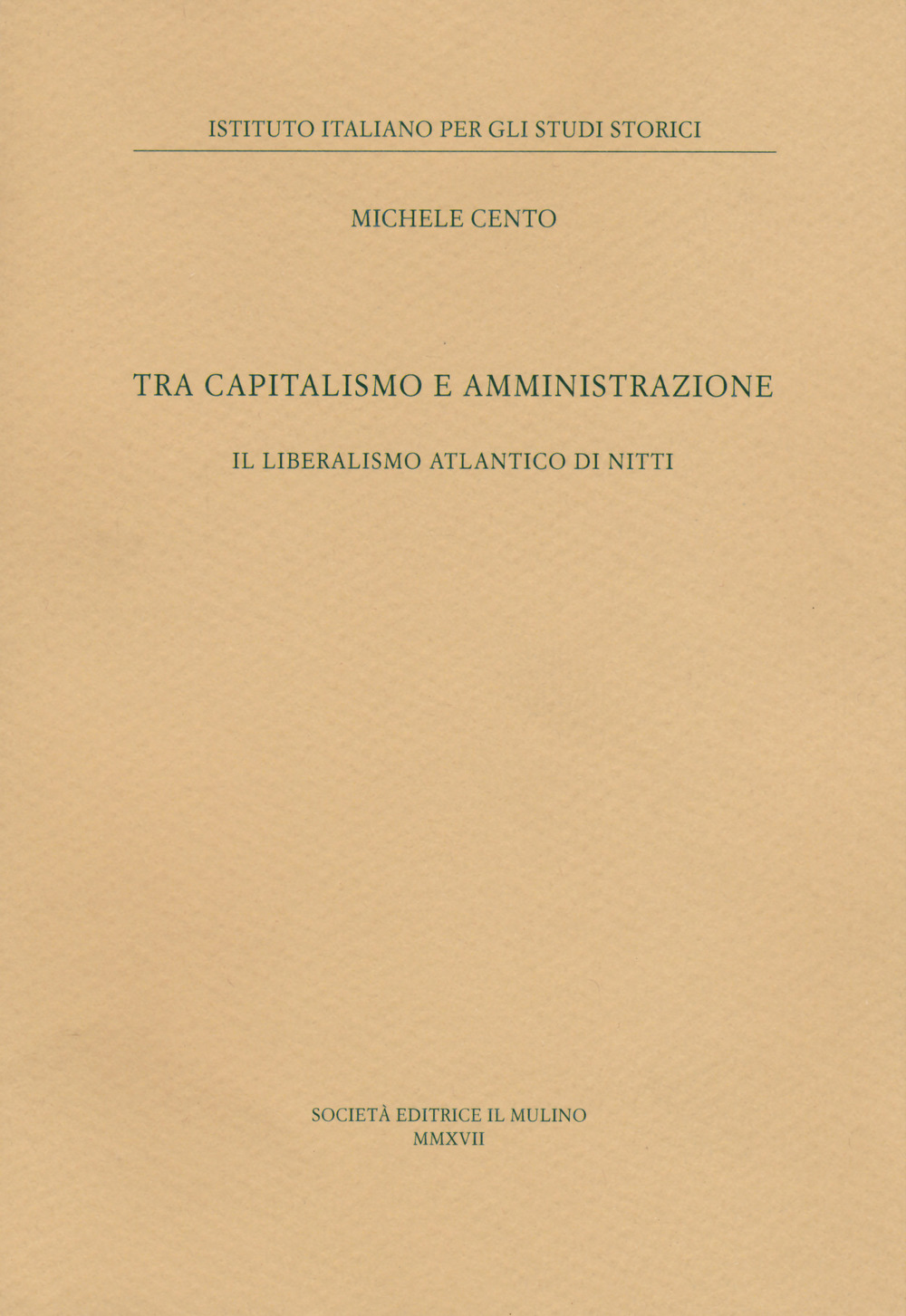 Tra capitalismo e amministrazione. Il liberalismo atlantico di Nitti