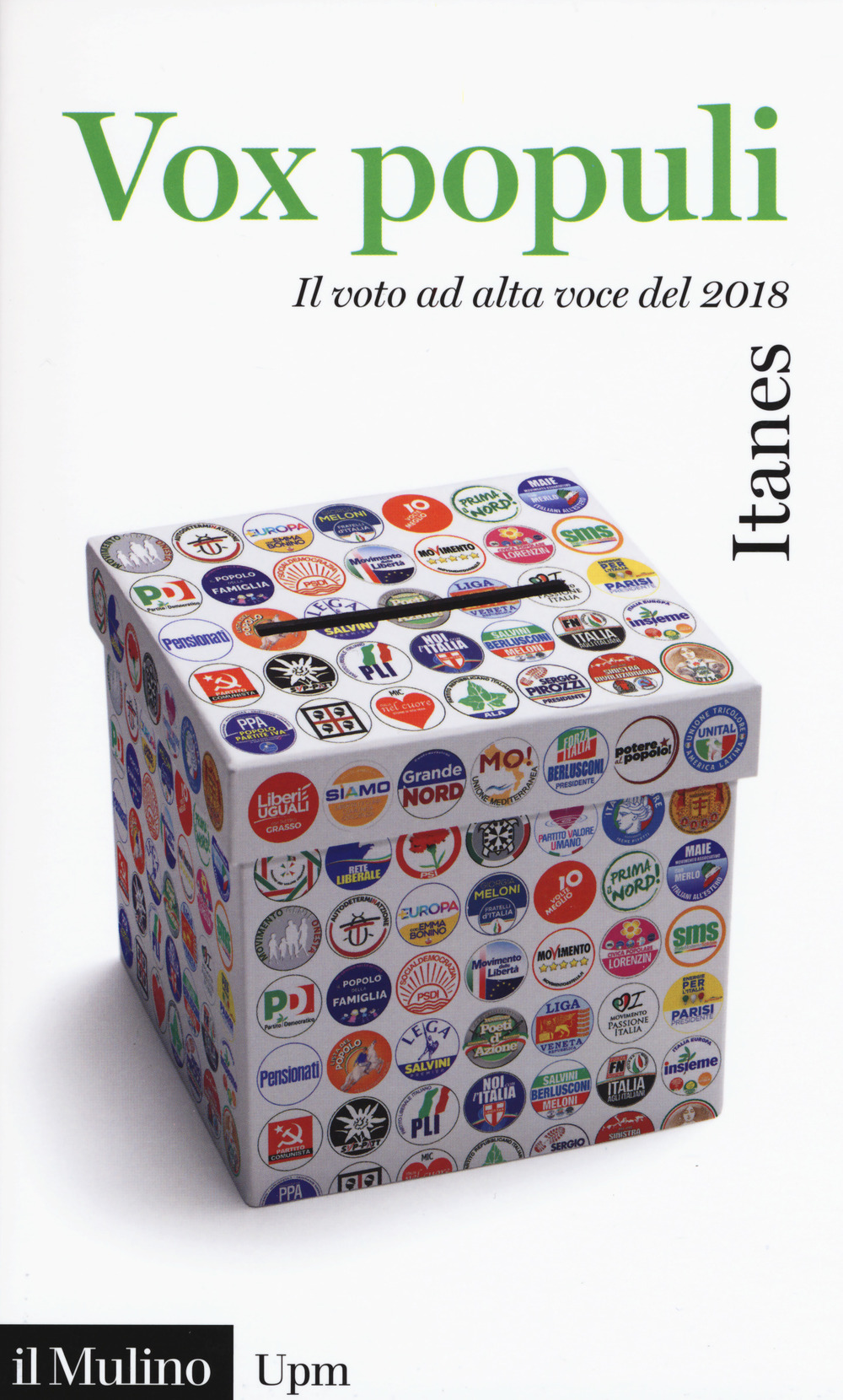 Vox populi. Il voto ad alta voce del 2018