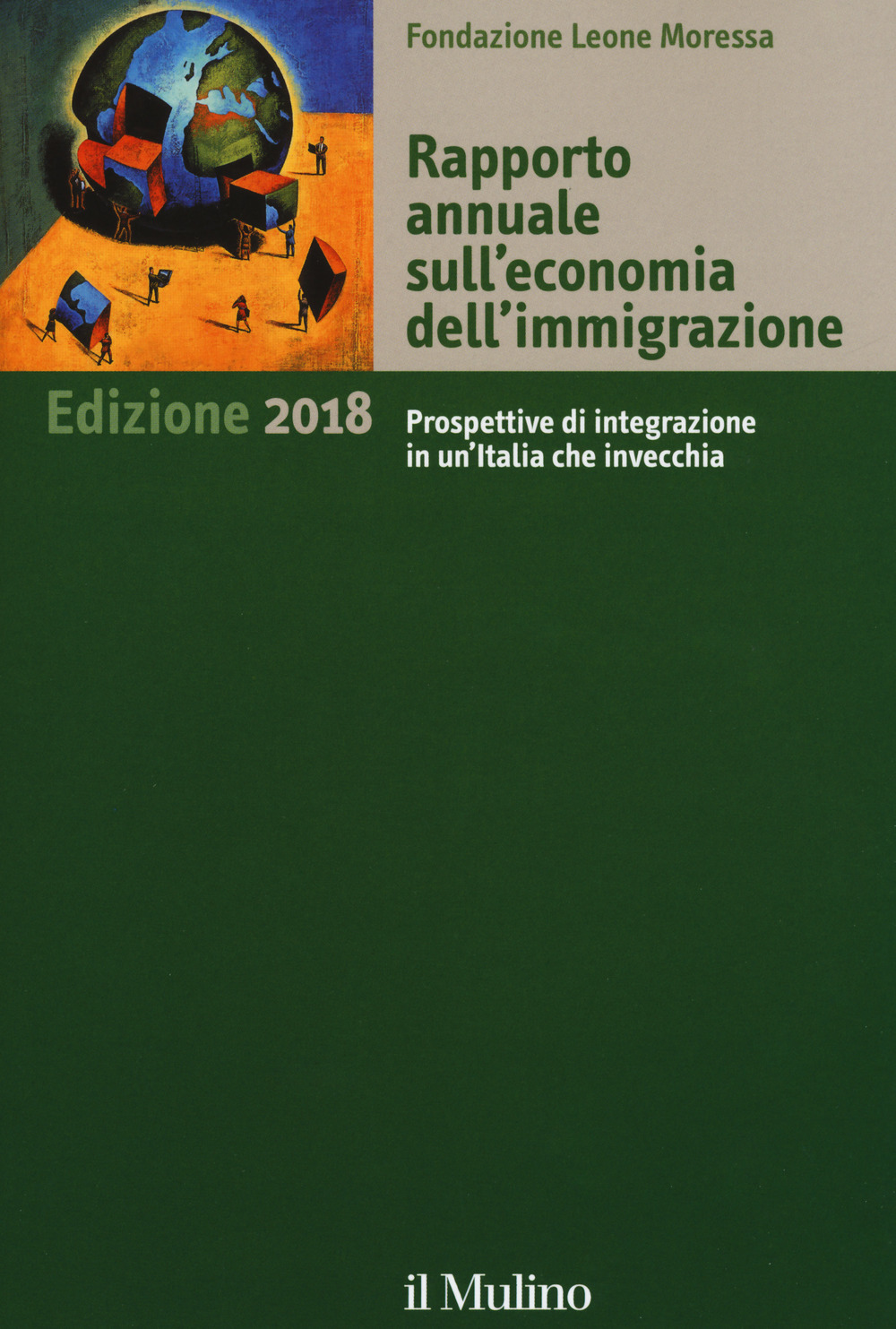 Rapporto annuale sull'economia dell'immigrazione 2018