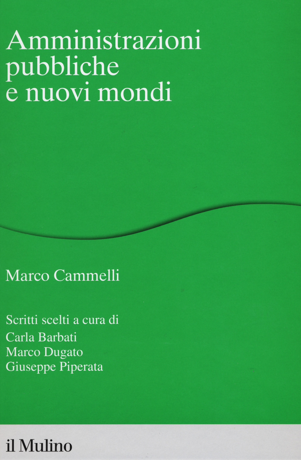 Amministrazioni pubbliche e nuovi mondi