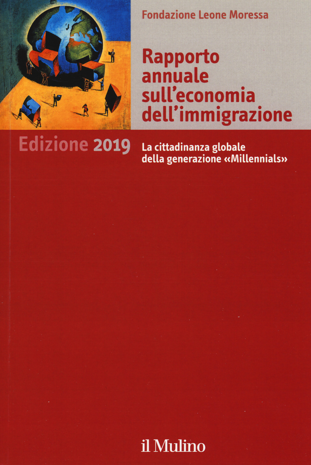 Rapporto annuale sull'economia dell'immigrazione 2019