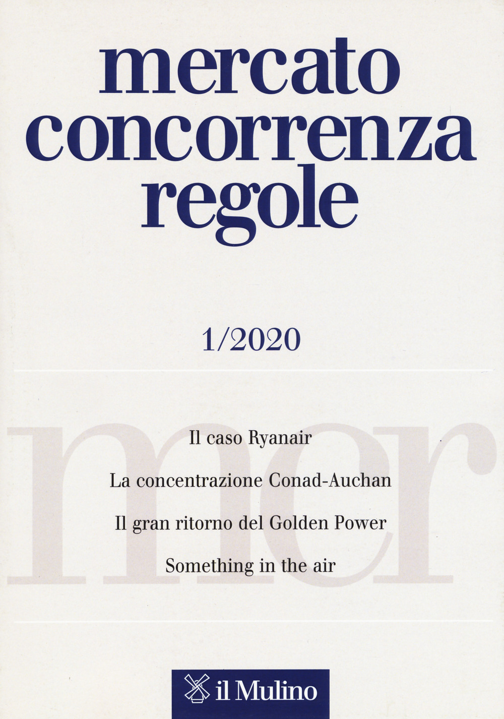 Mercato concorrenza regole (2020). Vol. 1