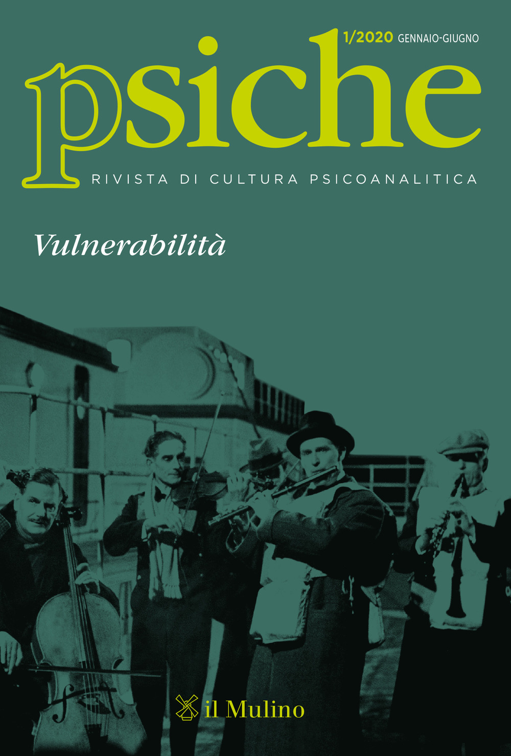 Psiche. Rivista di cultura psicoanalitica (2020). Vol. 1: Vulnerabilità