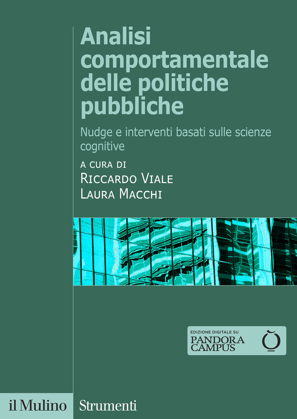 Analisi comportamentale delle politiche pubbliche. Nudge e interventi basati sulle scienze cognitive