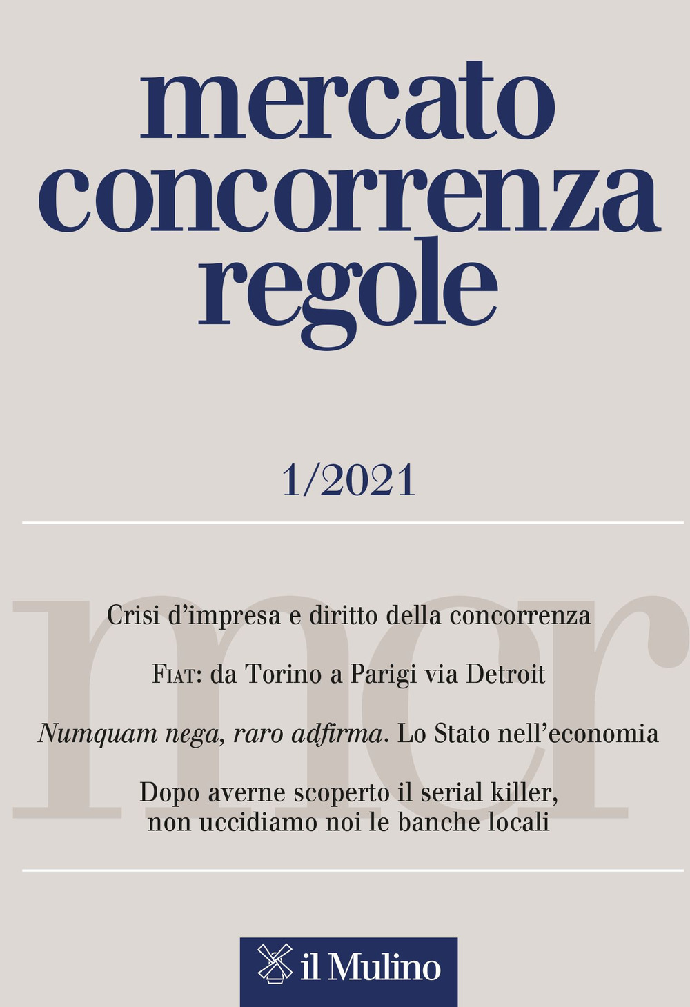 Mercato concorrenza regole (2021). Vol. 1