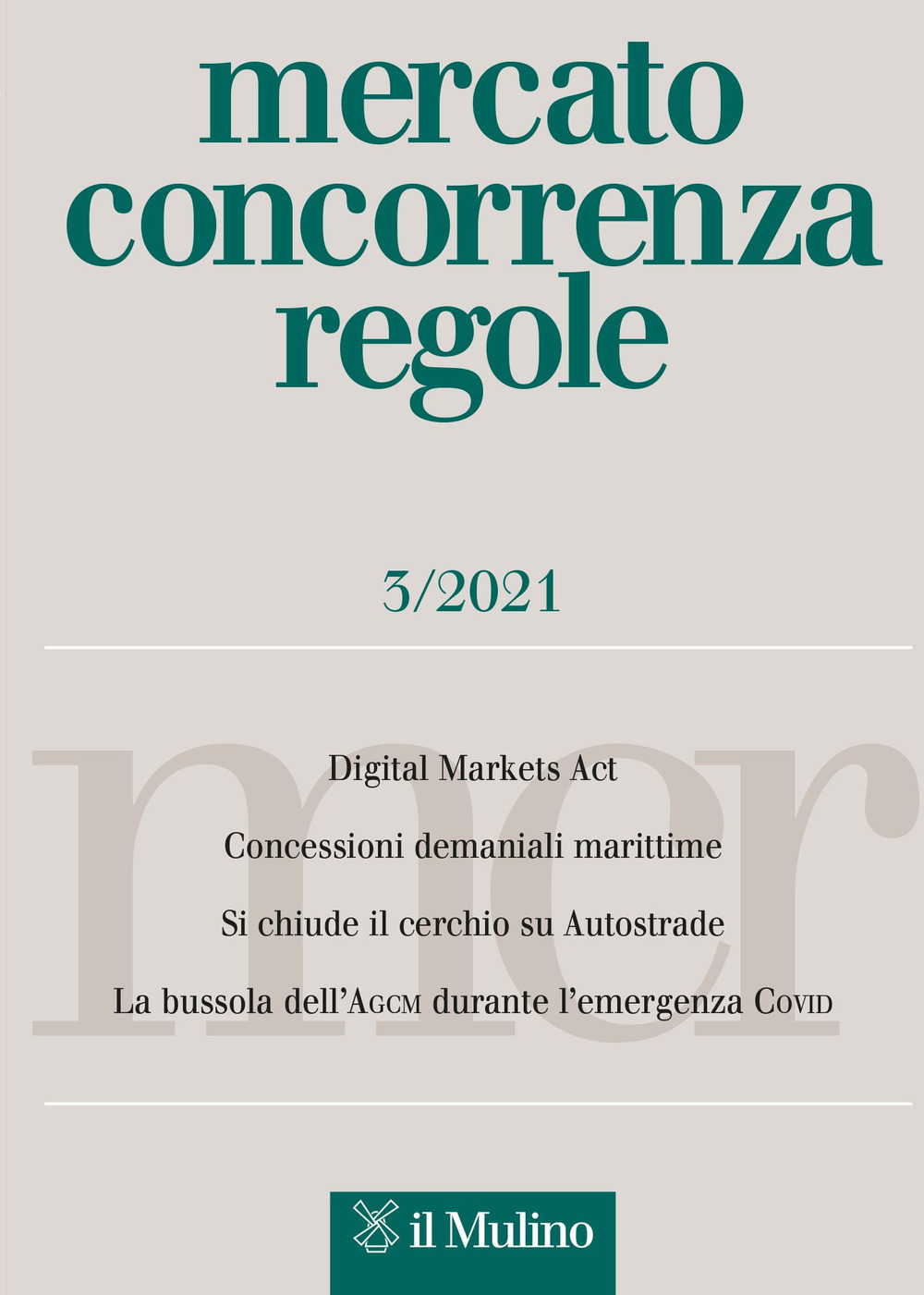 Mercato concorrenza regole (2021). Vol. 3