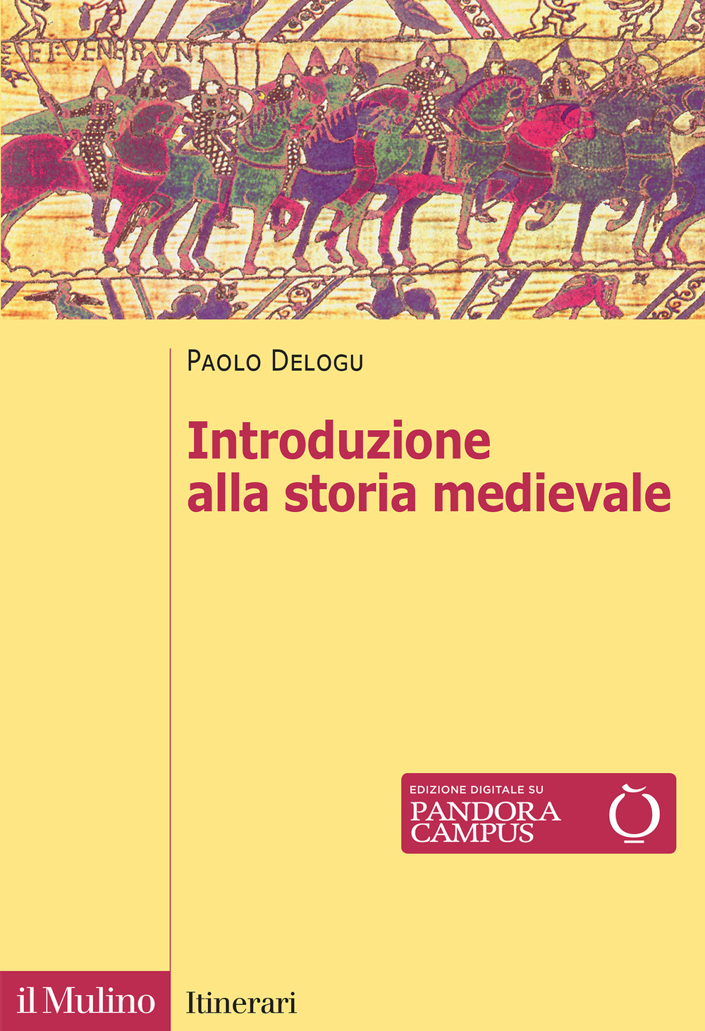 Introduzione alla storia medievale. Nuova ediz.