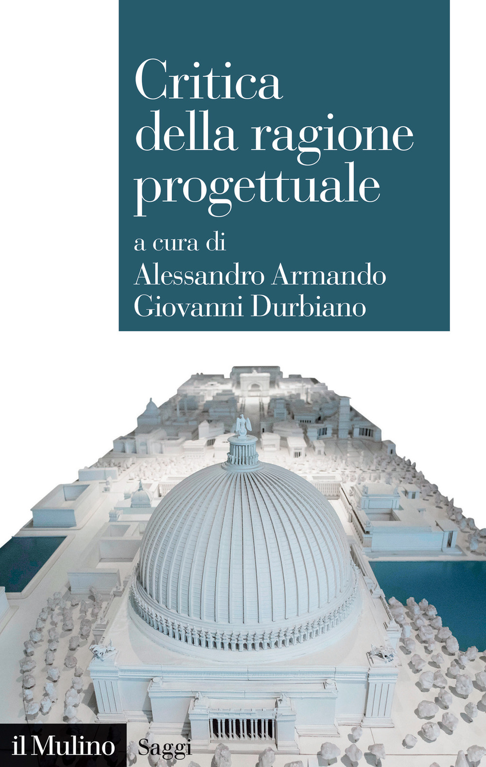 Critica della ragione progettuale