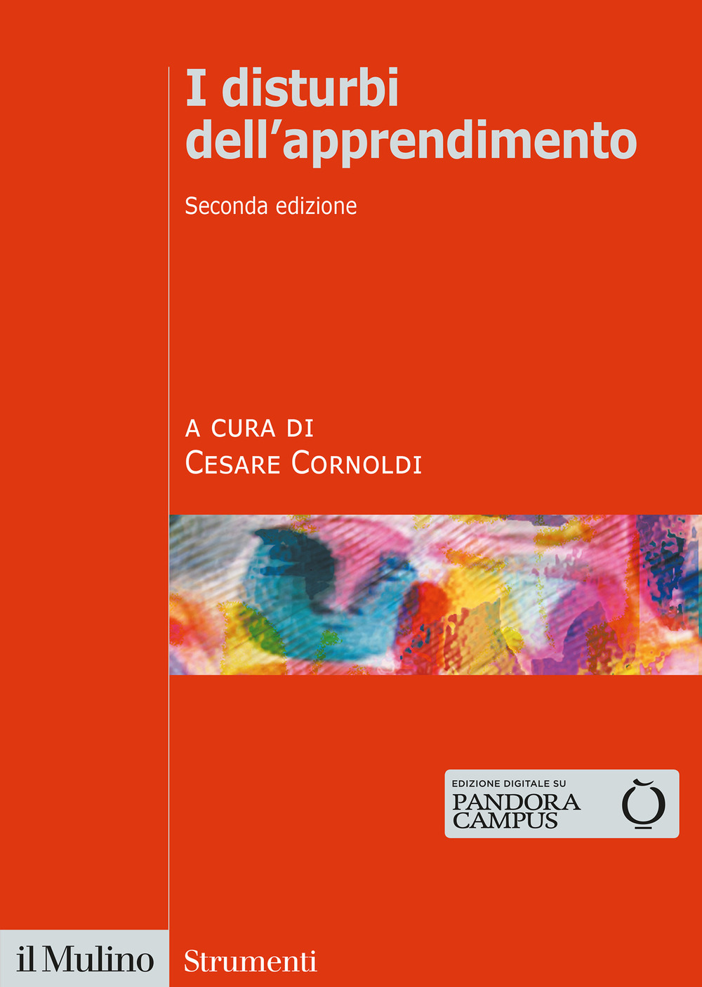 I disturbi dell'apprendimento. Nuova ediz.