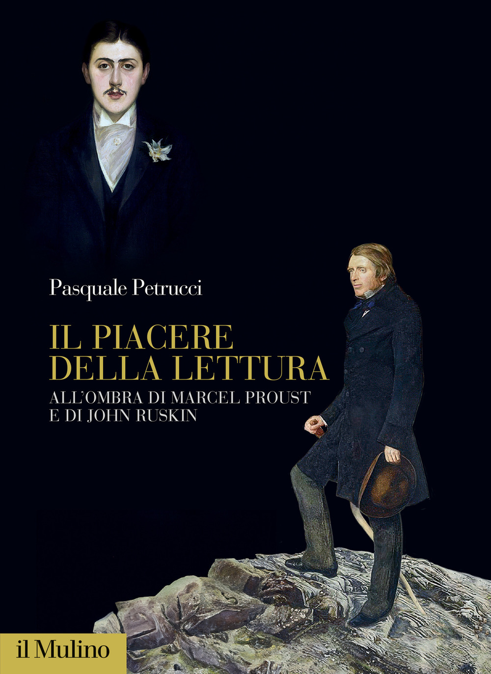 Il piacere della lettura. All'ombra di Marcel Proust e di John Ruskin