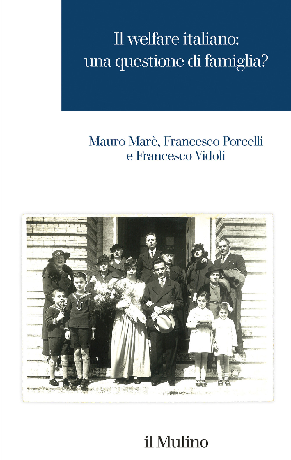 Il welfare italiano: una questione di famiglia?