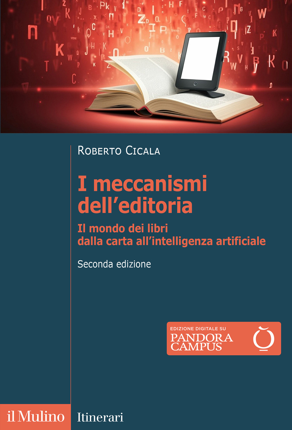 I meccanismi dell'editoria. Nuova ediz.