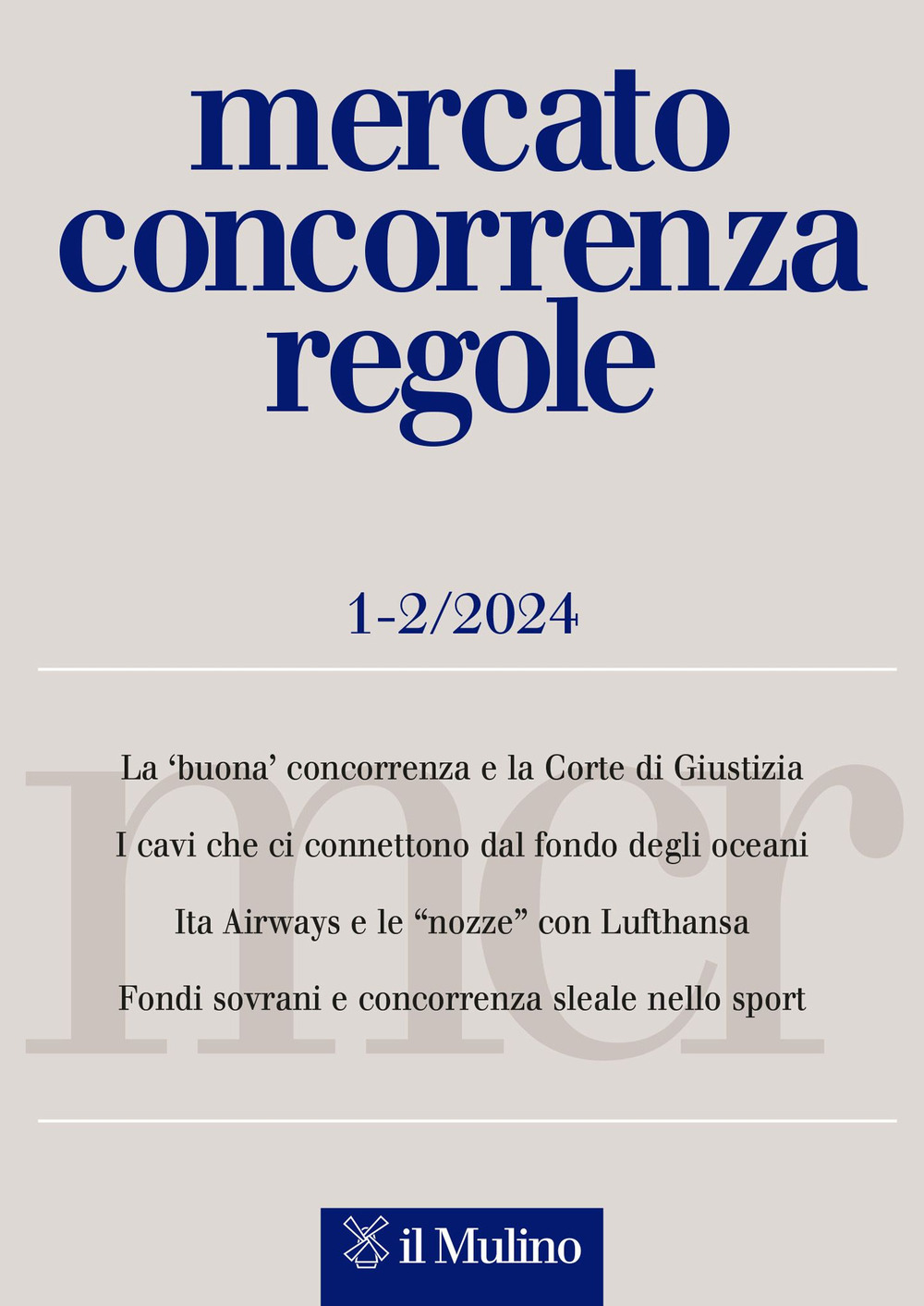 Mercato concorrenza regole (2024). Vol. 1-2