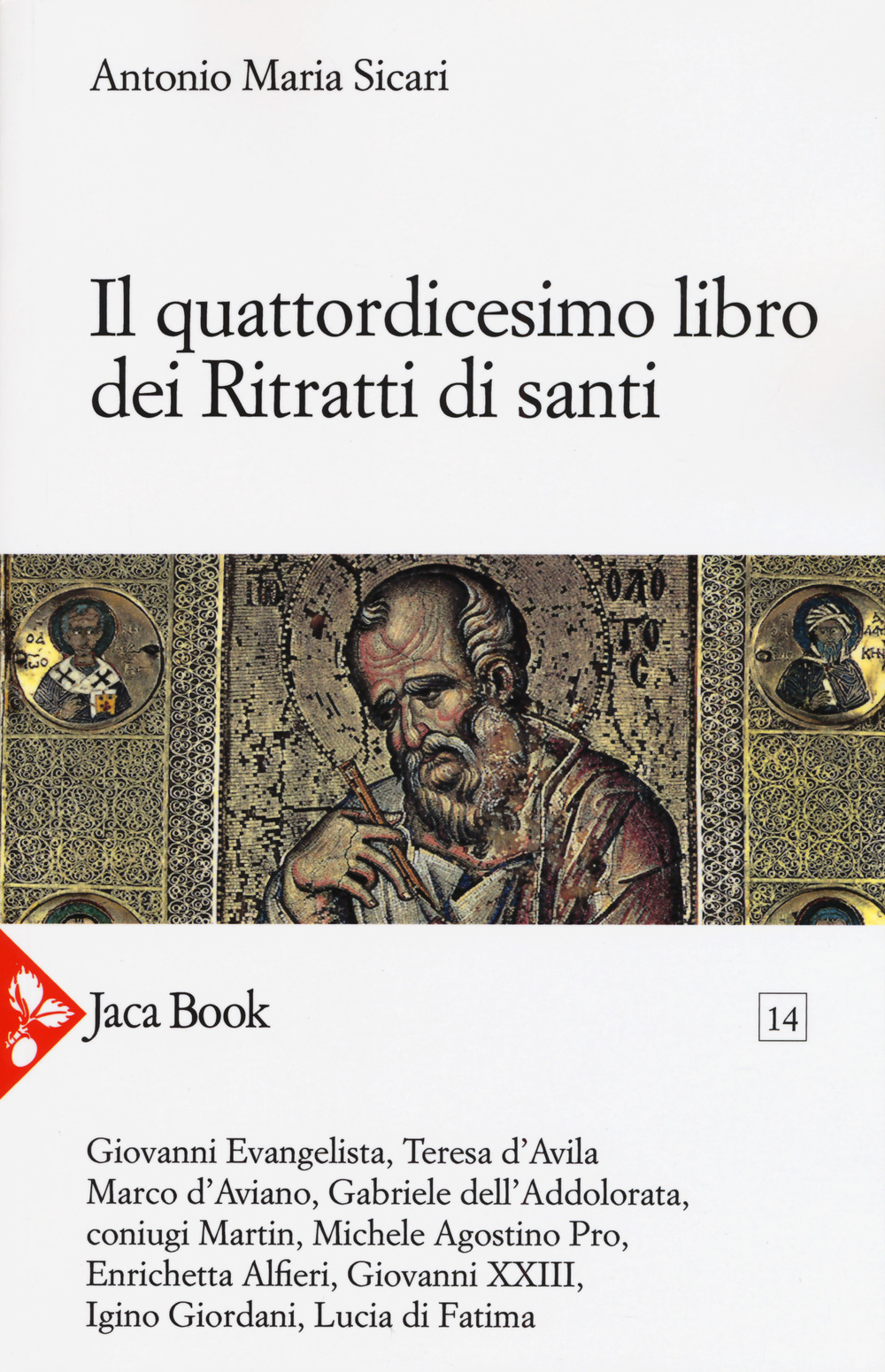 Il quattordicesimo libro dei ritratti di santi