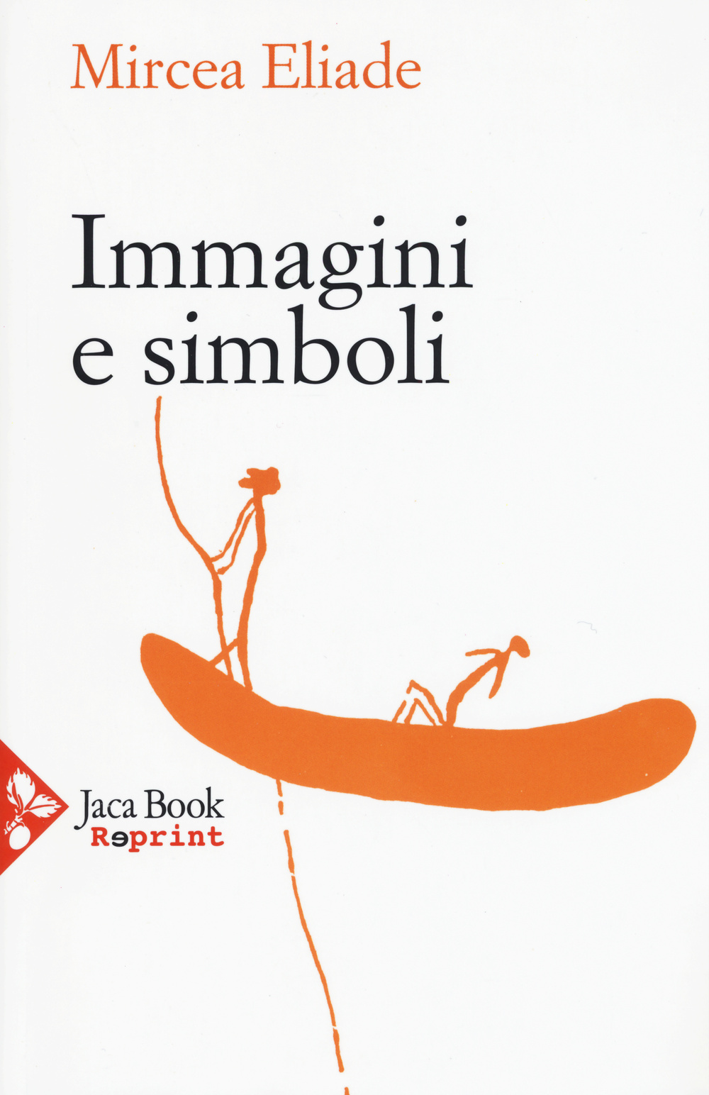 Immagini e simboli. Saggi sul simbolismo magico-religioso