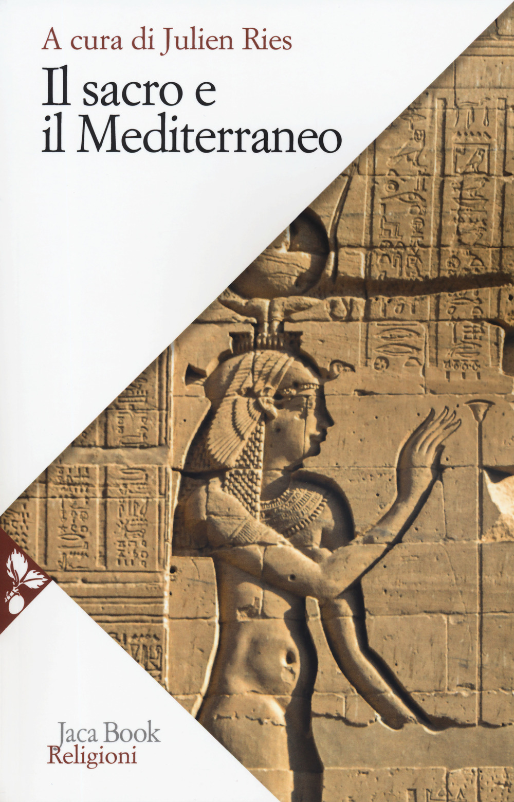 Trattato di antropologia del sacro. Vol. 3: Il sacro e il Mediterraneo