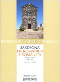 Sardegna preromanica e romanica