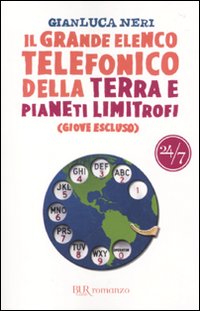 Il grande elenco telefonico della terra e pianeti limitrofi (Giove escluso)