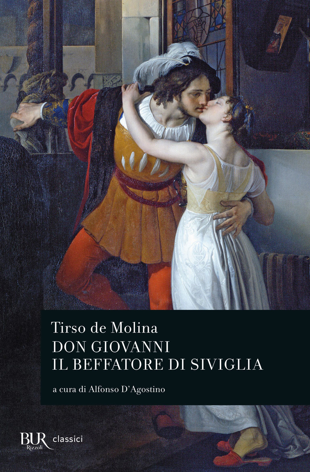 Don Giovanni. Il beffatore di Siviglia. Testo spagnolo a fronte