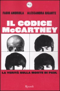 Codice McCartney. La verità sulla morte di Paul