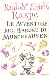 Le avventure del barone di Münchhausen. Ediz. integrale