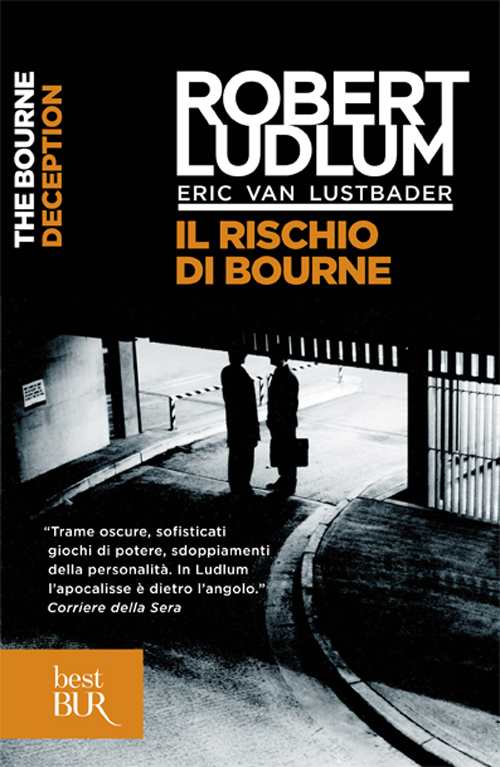 Il rischio di Bourne