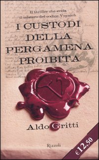 I custodi della pergamena proibita