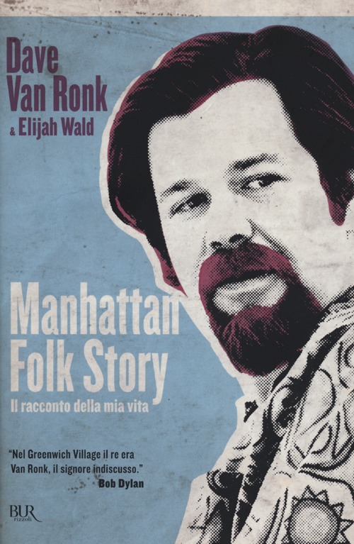 Manhattan folk story. Il racconto della mia vita