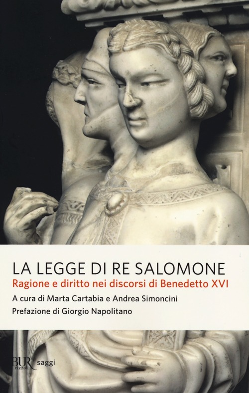 La legge di re Salomone. Ragione e diritto nei discorsi di Benedetto XVI