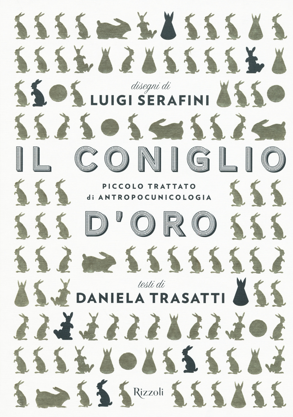 Il coniglio d'oro. Ediz. illustrata