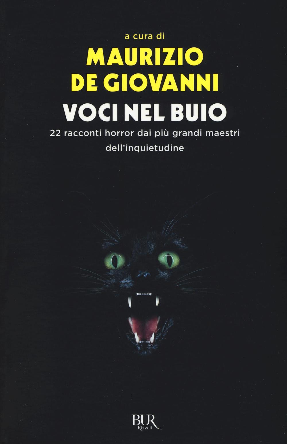 Voci nel buio. 22 racconti horror dei più grandi maestri dell'inquietudine