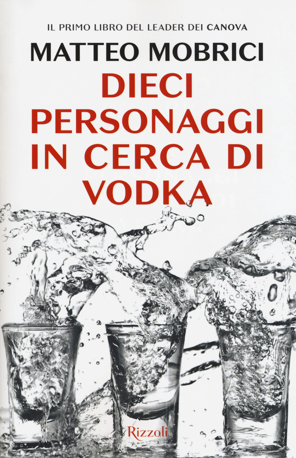 Dieci personaggi in cerca di vodka